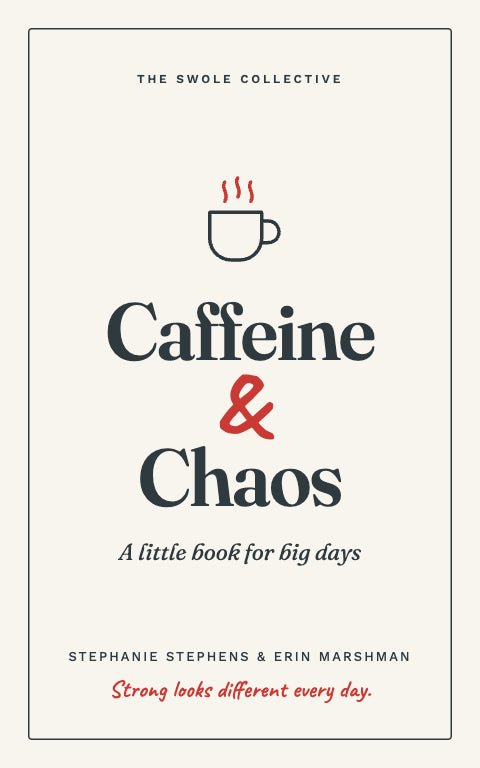 Caffeine & Chaos: A Little Book for Big Days