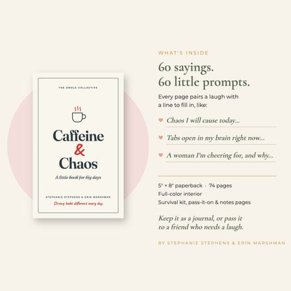What's inside Caffeine & Chaos: 60 sayings, each with a write-in prompt